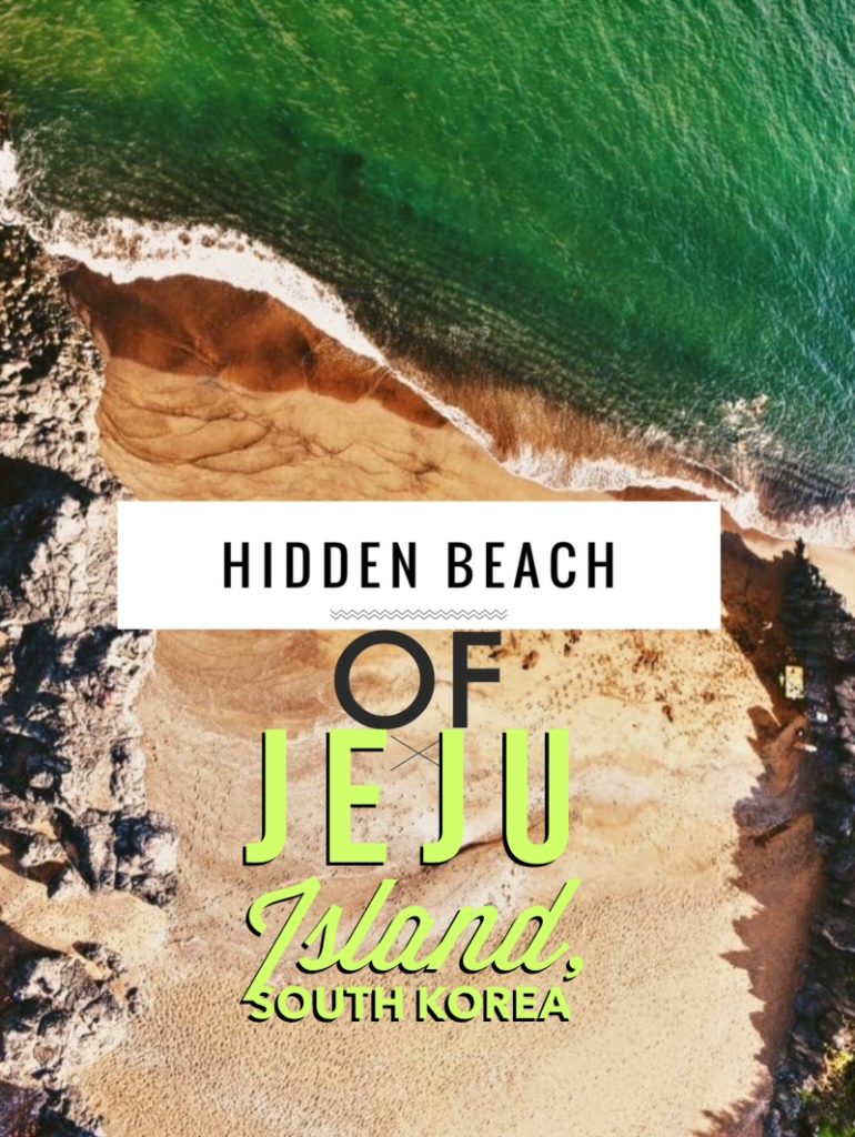 This guide unveils the secret of the Hidden Jeju Island Beach, a Secret Beach in Jeju Koreaa without the crowds. The stunning Jeju Island of South Korea (still relatively unknown to most westerners) offers incredible tropical beaches for any traveler to escape to! Best of all is this Secret Jeju Beach, which you can enjoy all to yourself! This is the best beach in Jeju for a private experience. beaches in Jeju |Jeju Island beaches | jeju best beach | beach on jeju island, korea #jejukorea