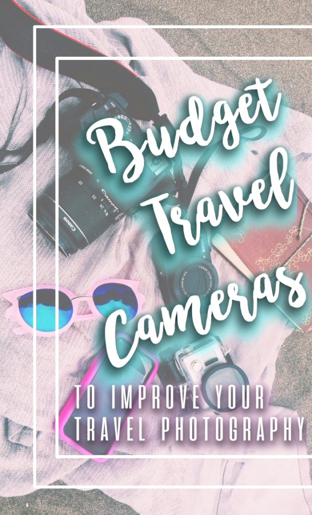 A helpful guide for the easy-to-use budget travel cameras for travelers who want incredible photos, including a breakdown of the pros, cons, and results. Best travel cameras for any beginner! | beginner travel cameras | best cameras for travel | best cameras for travelers | affordable cameras for travel | cheap cameras for travel