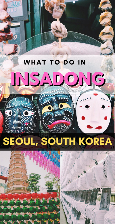Our Seoul travel guide for what to do in Insadong, a lively South Korea neighborhood that offers a perfect blend of modern and traditional Korean culture! travel to Insadong Korea | things to do in Insadong Seoul | what to do in Insadong Korea | Insadong South Korea travel | Insadong travel in Seoul, South Korea | guide to Insadong South Korea | Insadong guide