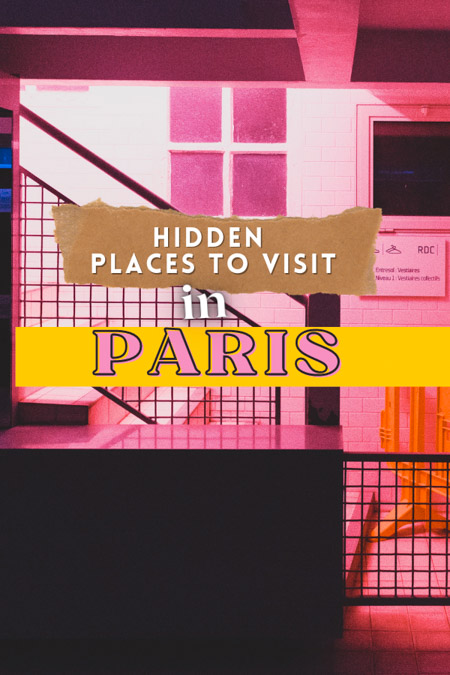 Escape tourist overload and open up a whole 'nother world for you with these Paris hidden gems and secrets in Paris. These are the best hidden gems in Paris and offbeat Parisian tourist sites to level up your trip! hidden paris gems | hidden gems of paris | hidden paris attractions| hidden places to visit in paris | secret things to do in paris | off the beaten path in paris france | secret paris attractions | paris secret places | best kept secrets in paris | non touristy places in paris