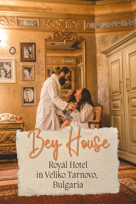 Bey House is the best hotel in Veliko Tarnovo, Bulgaria transporting guests to Bulgaria's royal past with Grand Chambers and luxurious amenities. With a turkish hammam and the best Veliko Tarnovo restaurant, Bey House is one of the best hotels in Bulgaria, just minutes away frim the Veliko Tarnovo fortress and Veliko Tarnovo Old Town! hotels in veliko tarnovo | bulgaria hotels | bulgaria travel | bulgaria trip | 5 star hotels in bulgaria | veliko tarnovo castle | where to stay in bulgaria