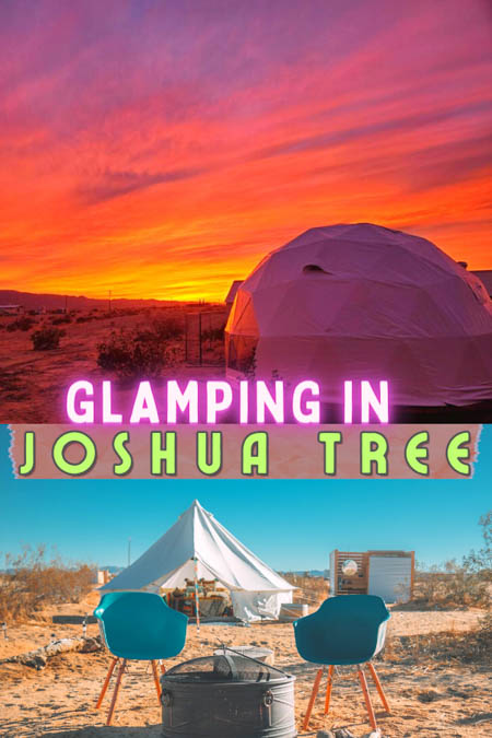Everything you need to know for desert glamping in Joshua Tree from the people who know best! If you want to glamp in Joshua Tree, and cross of that summer bucket list item, we're here for you. joshua tree glamping desert vibes | where to stay in joshua tree national park | unique places to stay in joshua tree yurt glamping | glamping bubbles in joshua tree | joshua tree glamp guide | rv airstream glamping joshua tree national park | best glamping near joshua tree national park glamping tents