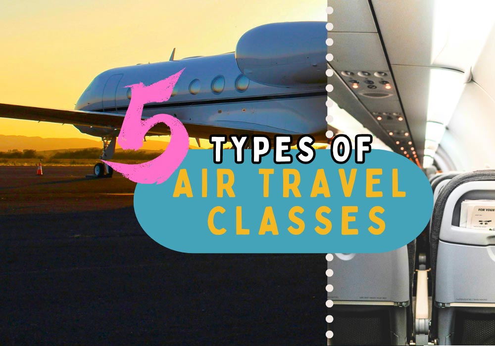 What are the different types of class on an airplane? Read on to discover five types of air travel classes and their key differences. | types of flight classes for first time fliers | types of airline classes for beginner travelers | Understanding the diggerent airplane classes so you can book the one that works best for your travel needs: economy, premium economy, budget travel flights, business class, first class flying, private jet travel | beginner airplane travel tips #airlineclasses