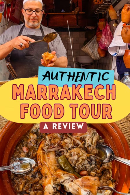 Our review of the authentic Marrakech food tour from A Chef’s Tour, taking you behind the scenes of the Marrakech food market to eat some of the best food in Marrakech while learning about Moroccan culture. where to eat in marrakech food tours | best food in marrakech street food | what to eat in marrakech best food | what to eat in morocco | best moroccan food tours | best food tour in marrakech where to eat restaurant marrakech jemaa el fna | travel marrakech restaurants #moroccotravel