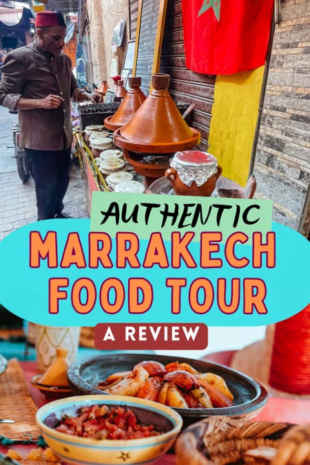 Our review of the authentic Marrakech food tour from A Chef’s Tour, taking you behind the scenes of the Marrakech food market to eat some of the best food in Marrakech while learning about Moroccan culture. where to eat in marrakech food tours | best food in marrakech street food | what to eat in marrakech best food | what to eat in morocco | best moroccan food tours | best food tour in marrakech where to eat restaurant marrakech jemaa el fna | travel marrakech restaurants #moroccotravel